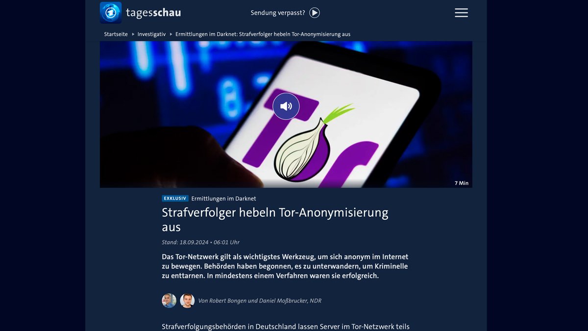 Расследование Panorama и STRG_F: &laquo;Тёмная сеть &mdash; правоохранители деанонимизируют пользователей Tor&raquo; (сентябрь 2024). Источник: tagesschau.de